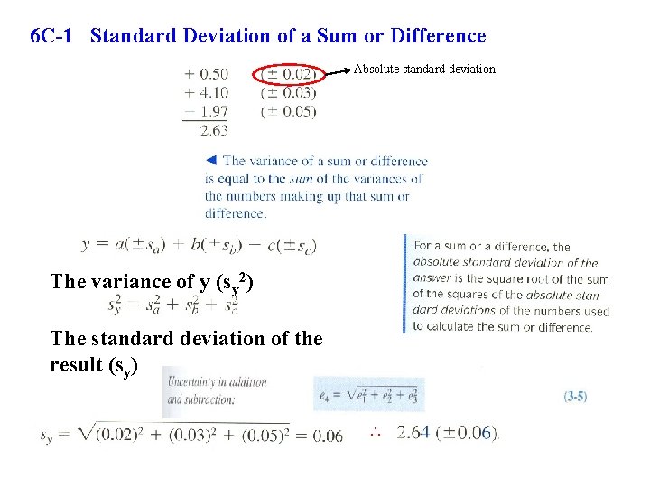 6 C-1 Standard Deviation of a Sum or Difference Absolute standard deviation The variance