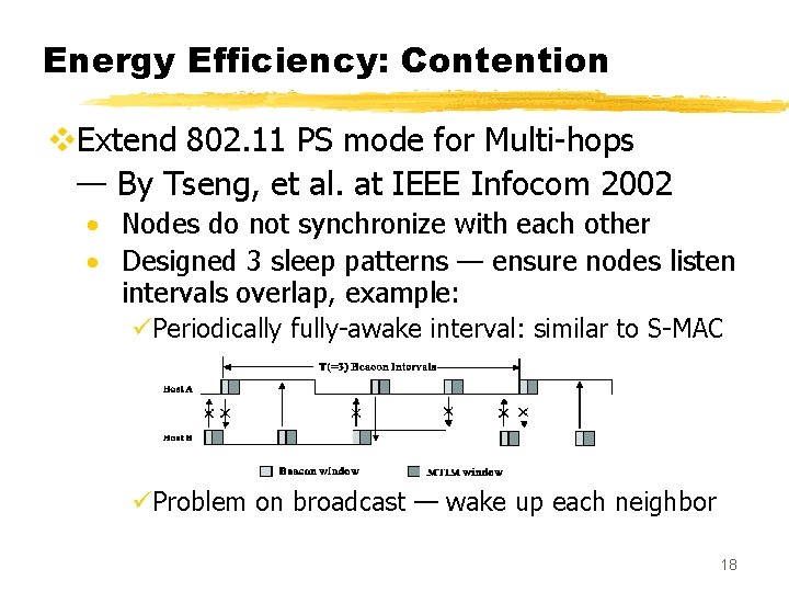 MAC Layer Design for Wireless Sensor Networks Wei