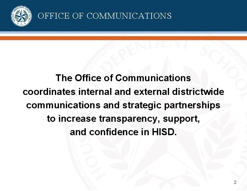OFFICE OF COMMUNICATIONS The Office of Communications coordinates internal and external districtwide communications and OFFICE OF COMMUNICATIONS The Office of Communications coordinates internal and external districtwide communications and