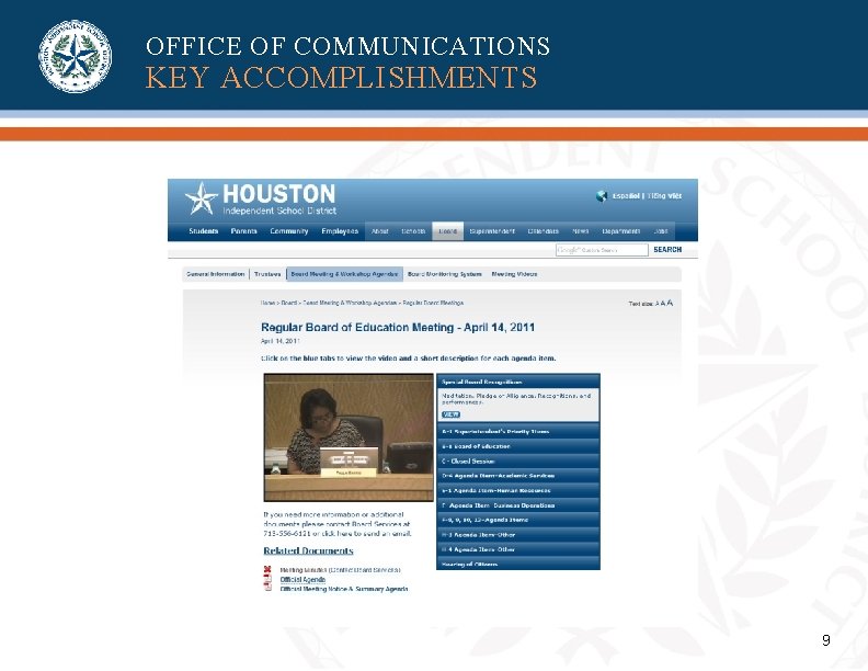 OFFICE OF COMMUNICATIONS KEY ACCOMPLISHMENTS 9 OFFICE OF COMMUNICATIONS KEY ACCOMPLISHMENTS 9