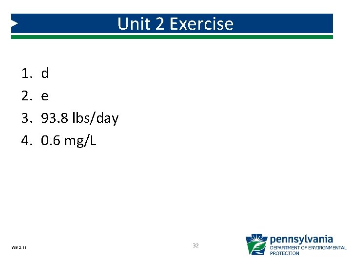 Unit 2 Exercise 1. 2. 3. 4. WB 2 -11 d e 93. 8 Unit 2 Exercise 1. 2. 3. 4. WB 2 -11 d e 93. 8