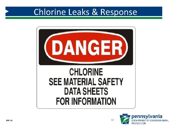 Chlorine Leaks & Response WB 3 -9 40 Chlorine Leaks & Response WB 3 -9 40