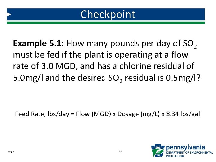 Checkpoint Example 5. 1: How many pounds per day of SO 2 must be Checkpoint Example 5. 1: How many pounds per day of SO 2 must be