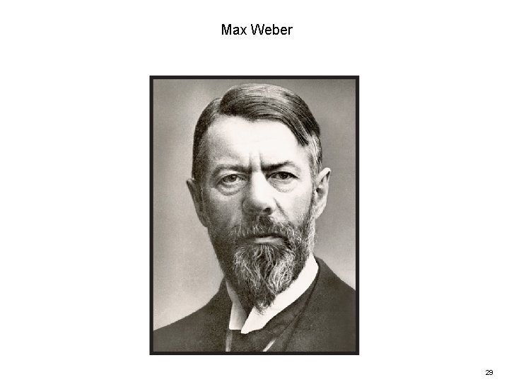 Max Weber 29 