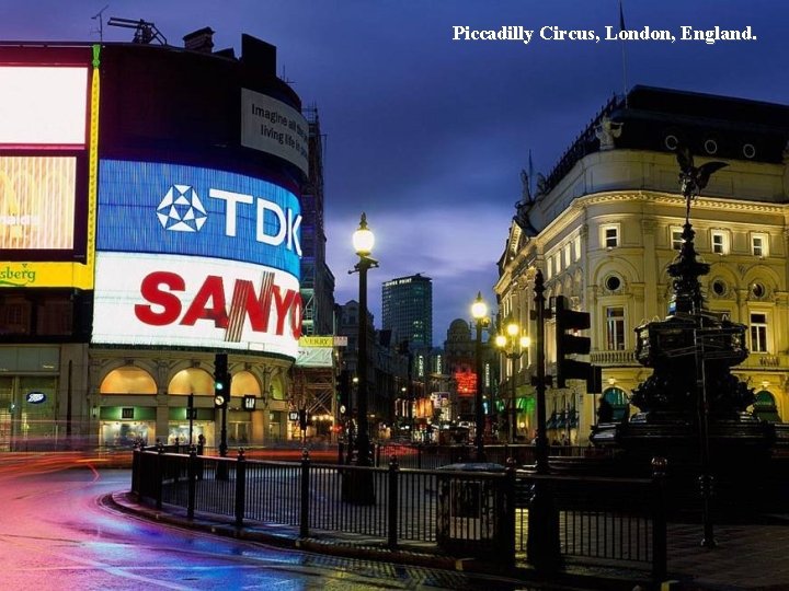 Piccadilly Circus, London, England. 