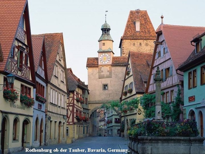 Rothenburg ob der Tauber, Bavaria, Germany. 