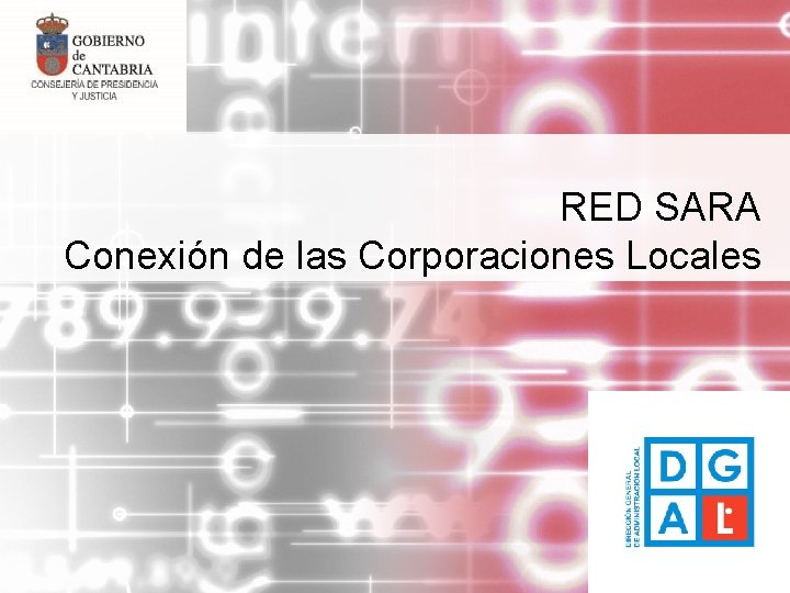 RED SARA Conexión de las Corporaciones Locales 