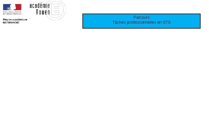 Parcours Tâches professionnelles en STS 