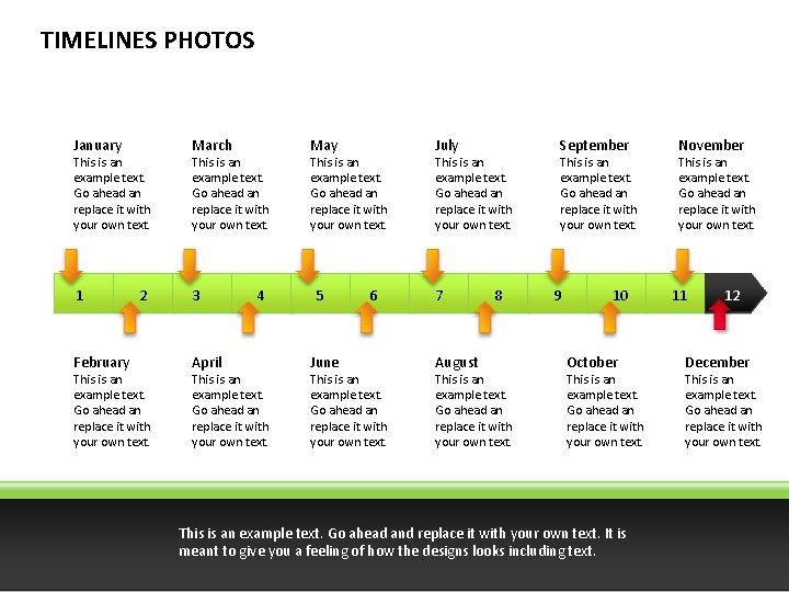 TIMELINES PHOTOS January This is an example text. Go ahead an replace it with