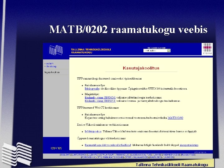 MATB/0202 raamatukogu veebis Tallinna Tehnikaülikooli Raamatukogu 