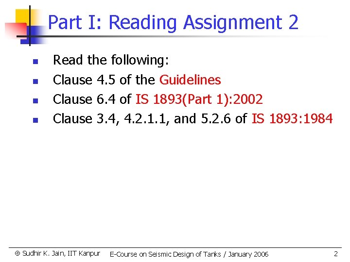 Part I: Reading Assignment 2 n n Read the following: Clause 4. 5 of