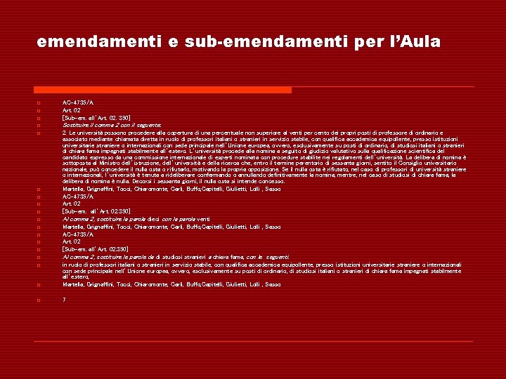 emendamenti e sub-emendamenti per l’Aula o AC-4735/A Art. 02 [Sub-em. all’Art. 02. 350] o