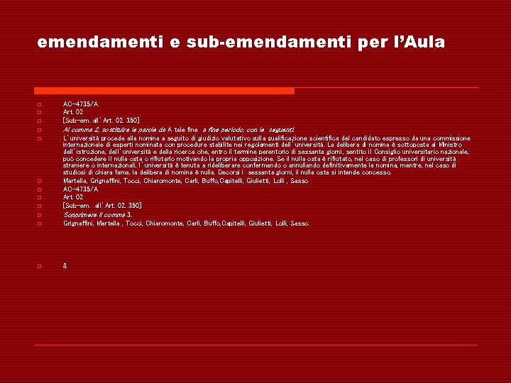 emendamenti e sub-emendamenti per l’Aula o AC-4735/A Art. 02 [Sub-em. all’Art. 02. 350] o