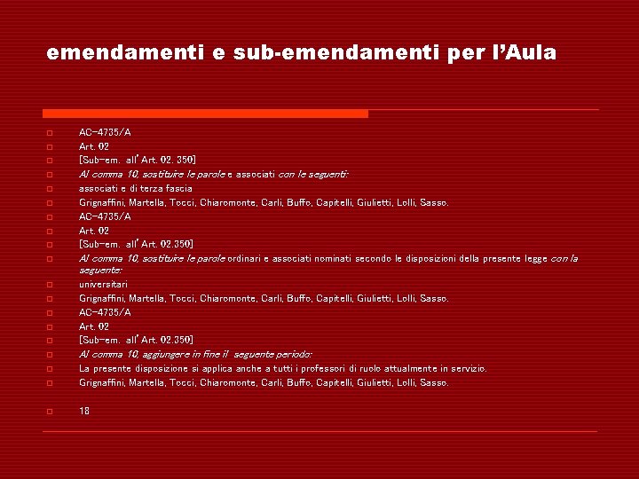 emendamenti e sub-emendamenti per l’Aula o AC-4735/A Art. 02 [Sub-em. all’Art. 02. 350] o