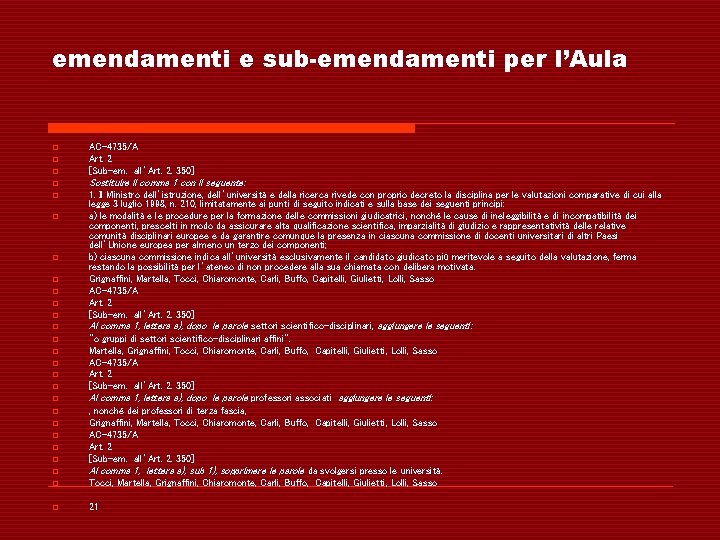 emendamenti e sub-emendamenti per l’Aula o AC-4735/A Art. 2 [Sub-em. all’Art. 2. 350] o