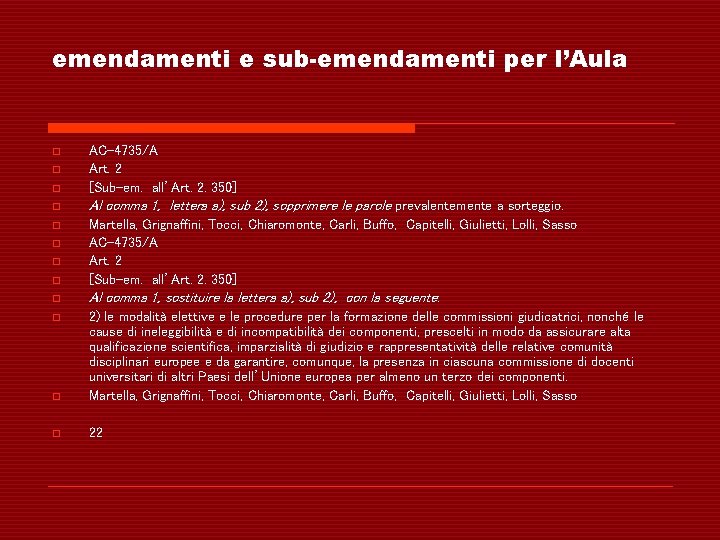 emendamenti e sub-emendamenti per l’Aula o AC-4735/A Art. 2 [Sub-em. all’Art. 2. 350] o