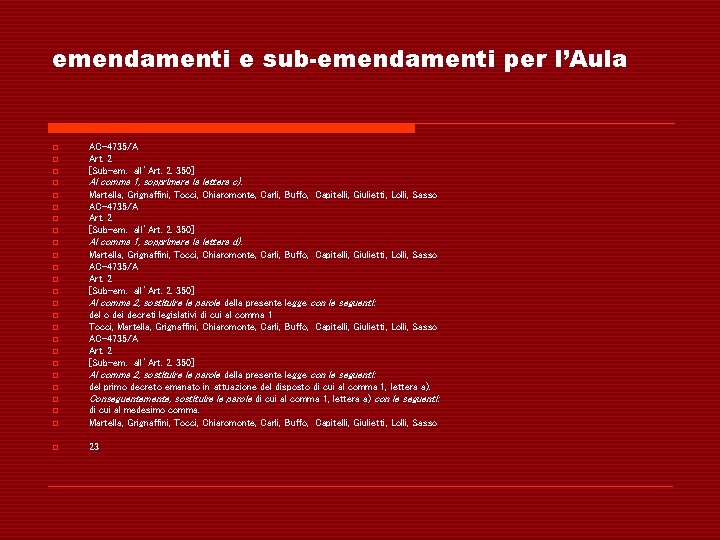 emendamenti e sub-emendamenti per l’Aula o AC-4735/A Art. 2 [Sub-em. all’Art. 2. 350] o