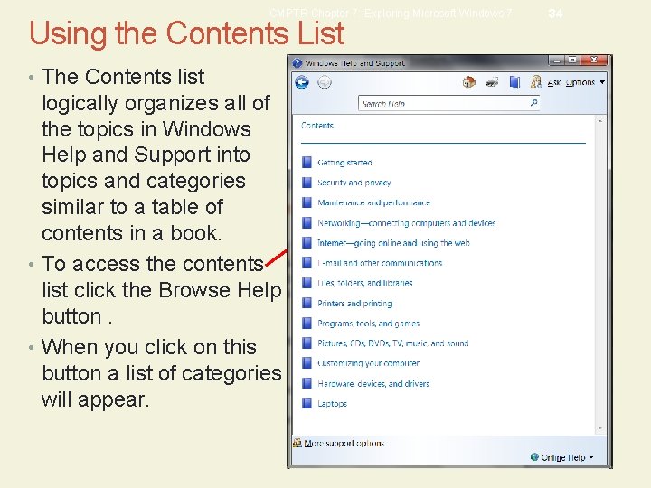 CMPTR Chapter 7: Exploring Microsoft Windows 7 Using the Contents List • The Contents