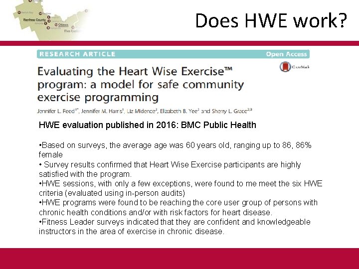 Does HWE work? HWE evaluation published in 2016: BMC Public Health • Based on