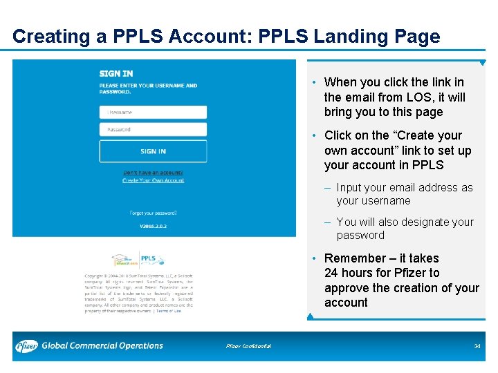 Creating a PPLS Account: PPLS Landing Page • When you click the link in Creating a PPLS Account: PPLS Landing Page • When you click the link in