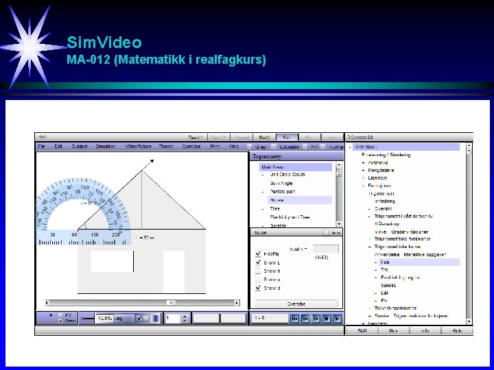 Sim. Video MA-012 (Matematikk i realfagkurs) 
