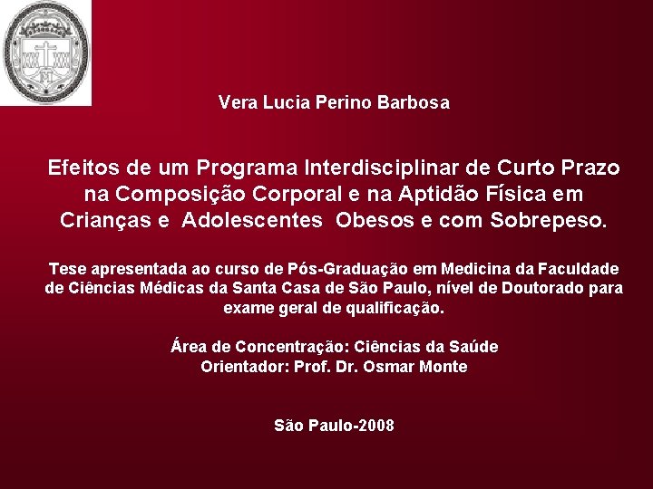 Vera Lucia Perino Barbosa Efeitos de um Programa Interdisciplinar de Curto Prazo na Composição