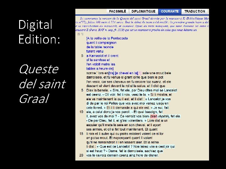 Digital Edition: Queste del saint Graal 