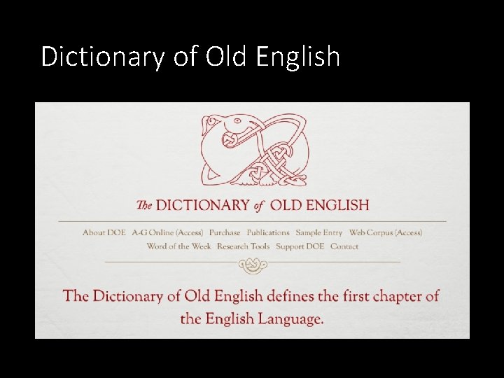 Dictionary of Old English 