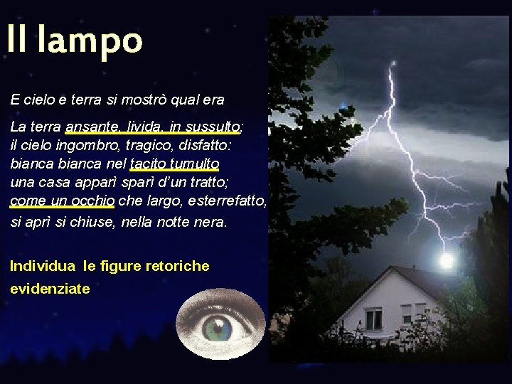 Il lampo E cielo e terra si mostrò qual era La terra ansante, livida, Il lampo E cielo e terra si mostrò qual era La terra ansante, livida,