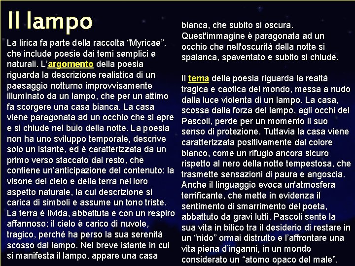 Il lampo La lirica fa parte della raccolta “Myricae”, che include poesie dai temi Il lampo La lirica fa parte della raccolta “Myricae”, che include poesie dai temi
