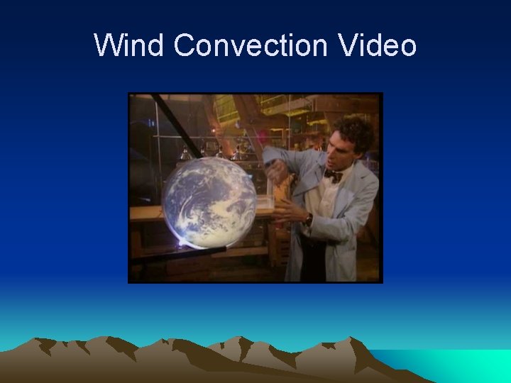 Wind Convection Video 