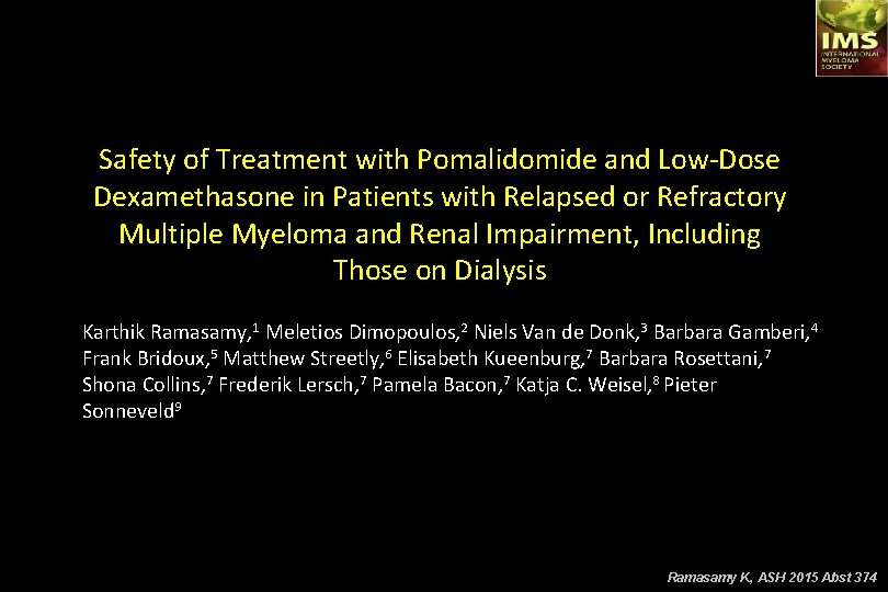 Safety of Treatment with Pomalidomide and Low-Dose Dexamethasone in Patients with Relapsed or Refractory