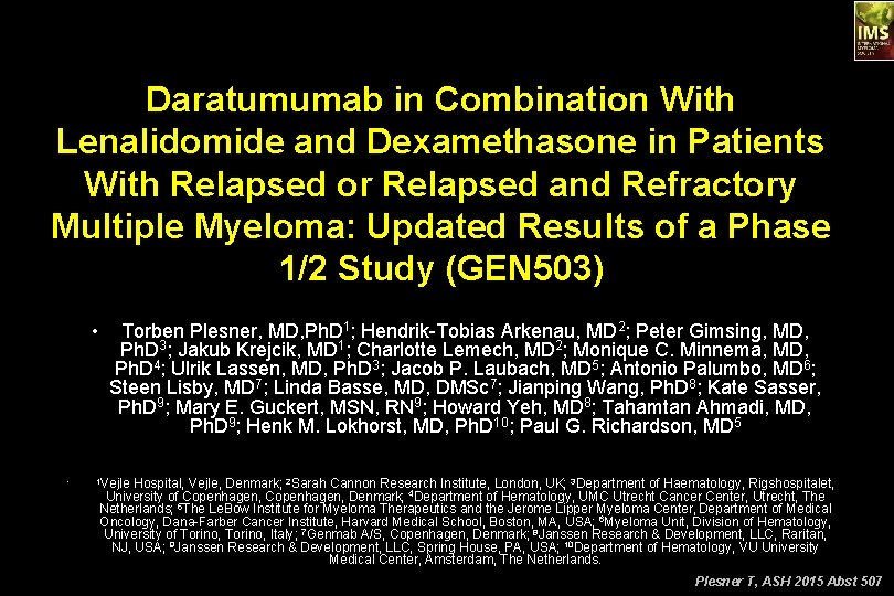 Daratumumab in Combination With Lenalidomide and Dexamethasone in Patients With Relapsed or Relapsed and
