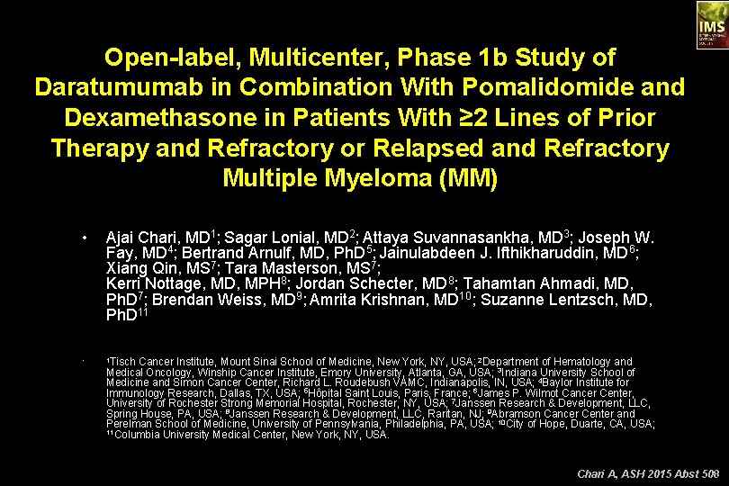 Open-label, Multicenter, Phase 1 b Study of Daratumumab in Combination With Pomalidomide and Dexamethasone