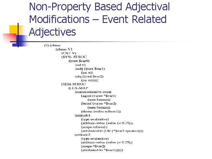 Non-Property Based Adjectival Modifications – Event Related Adjectives 