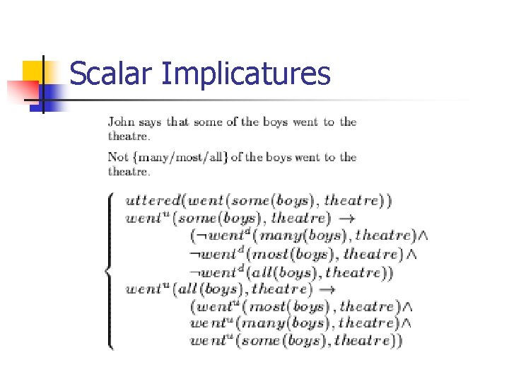 Scalar Implicatures 