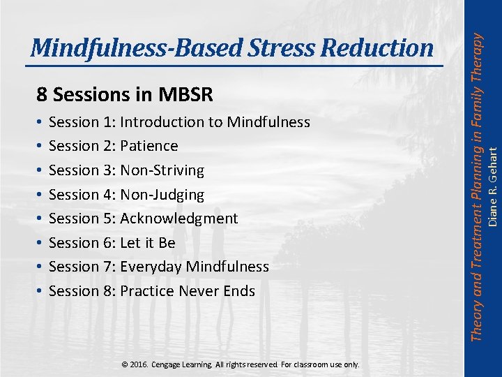  • • Session 1: Introduction to Mindfulness Session 2: Patience Session 3: Non-Striving