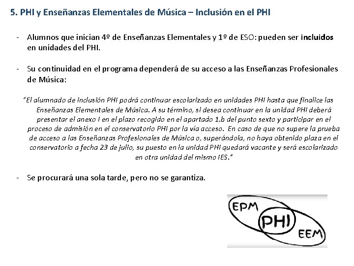 5. PHI y Enseñanzas Elementales de Música – Inclusión en el PHI - Alumnos