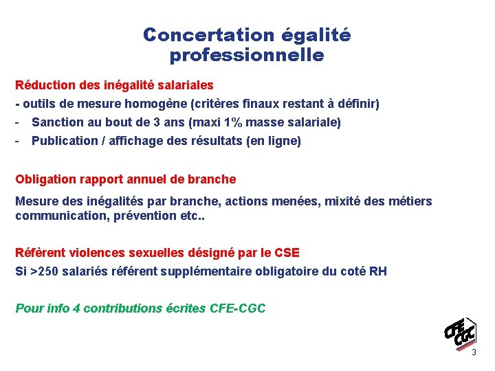 Concertation égalité professionnelle Réduction des inégalité salariales - outils de mesure homogène (critères finaux