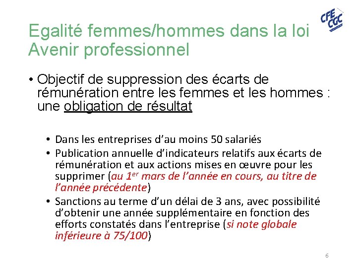 Egalité femmes/hommes dans la loi Avenir professionnel • Objectif de suppression des écarts de