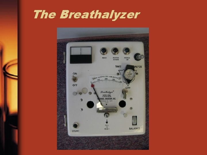 The Breathalyzer 