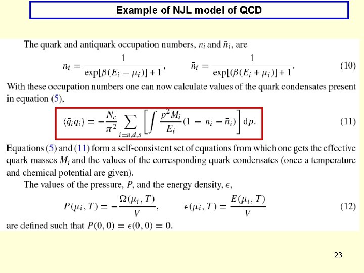 Example of NJL model of QCD 23 
