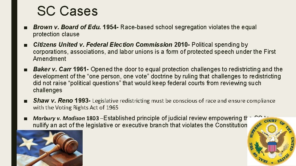 SC Cases ■ Brown v. Board of Edu. 1954 - Race-based school segregation violates