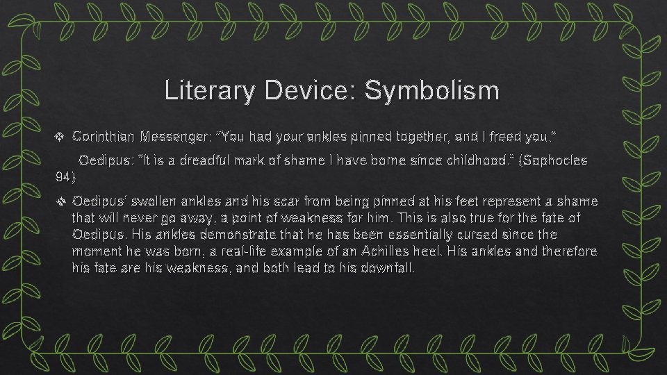 Literary Device: Symbolism v Corinthian Messenger: “You had your ankles pinned together, and I Literary Device: Symbolism v Corinthian Messenger: “You had your ankles pinned together, and I