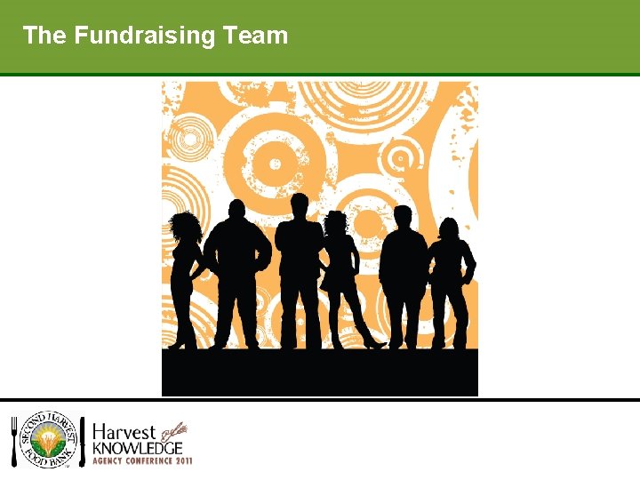 The Fundraising Team Your Fundraising Strategy 