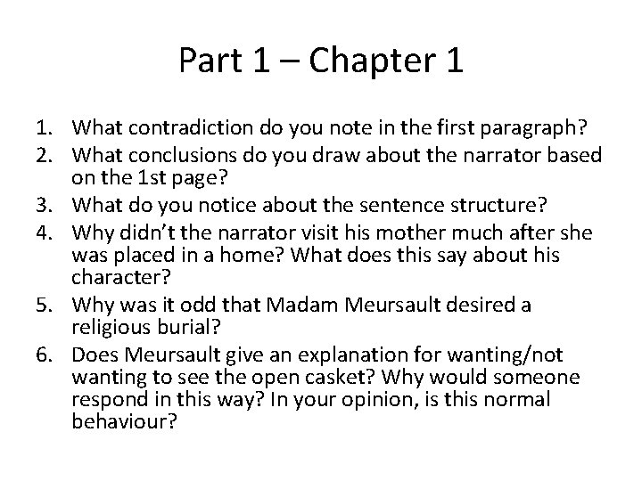 Part 1 – Chapter 1 1. What contradiction do you note in the first