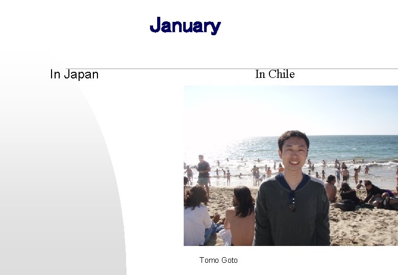 January In Japan In Chile Tomo Goto 