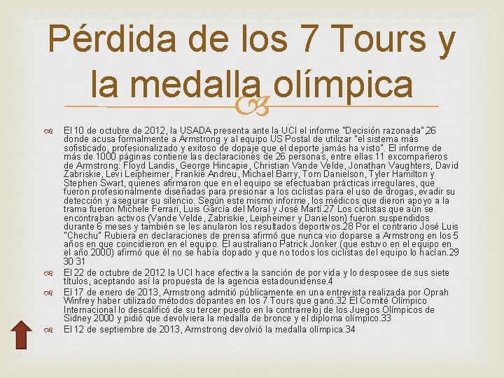 Pérdida de los 7 Tours y la medalla olímpica El 10 de octubre de