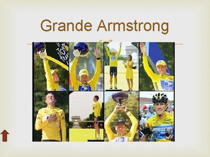 Grande Armstrong 