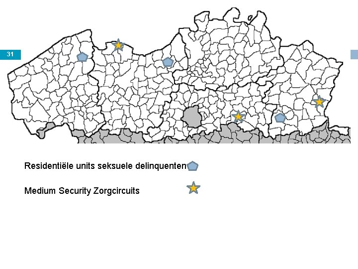 31 Residentiële units seksuele delinquenten Medium Security Zorgcircuits 